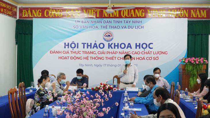 Hội thảo Khoa học “Đánh giá thực trạng, giải pháp nâng cao chất lượng hoạt động hệ thống thiết chế văn hóa cơ sở” trên địa bàn tỉnh Tây Ninh